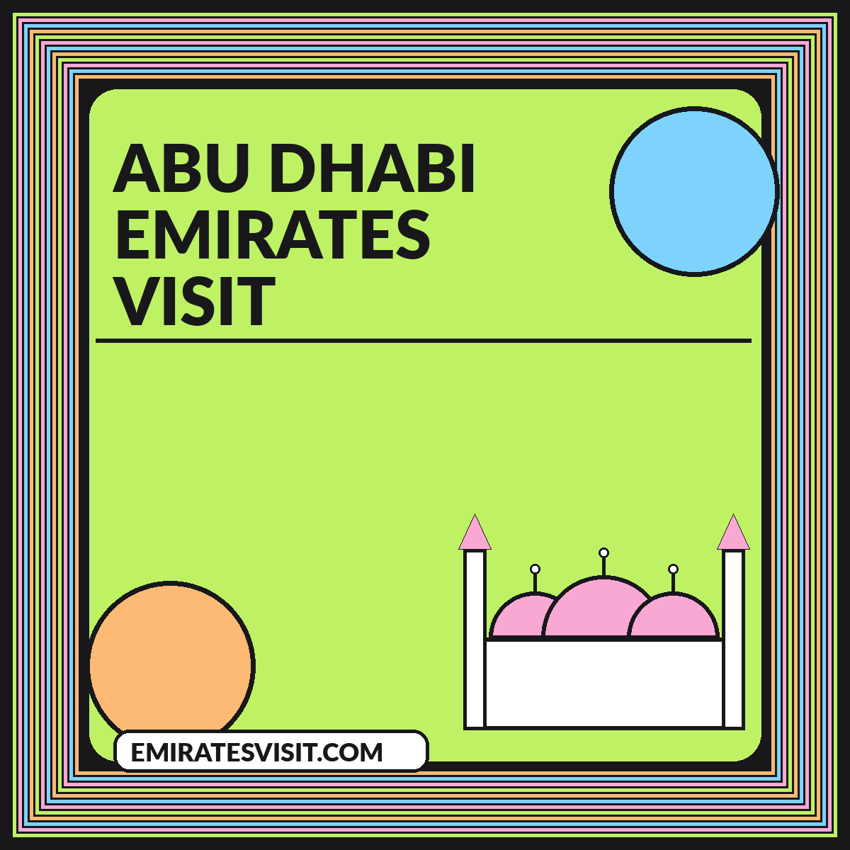 Illustrated Abu Dhabi visit guide