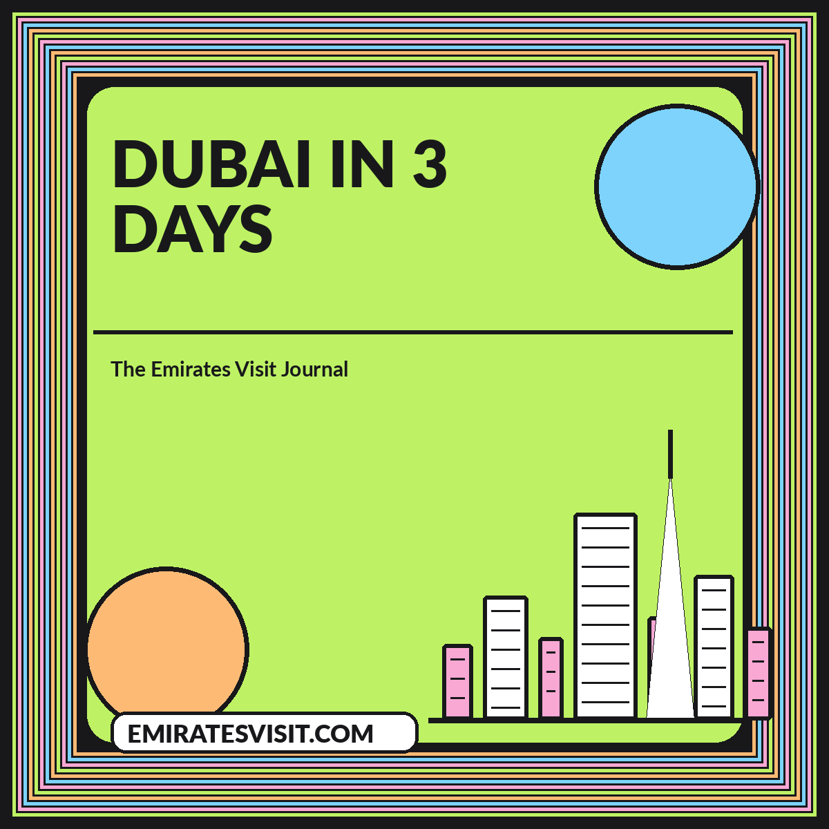 Dubai in 3 Days illustrated article cover