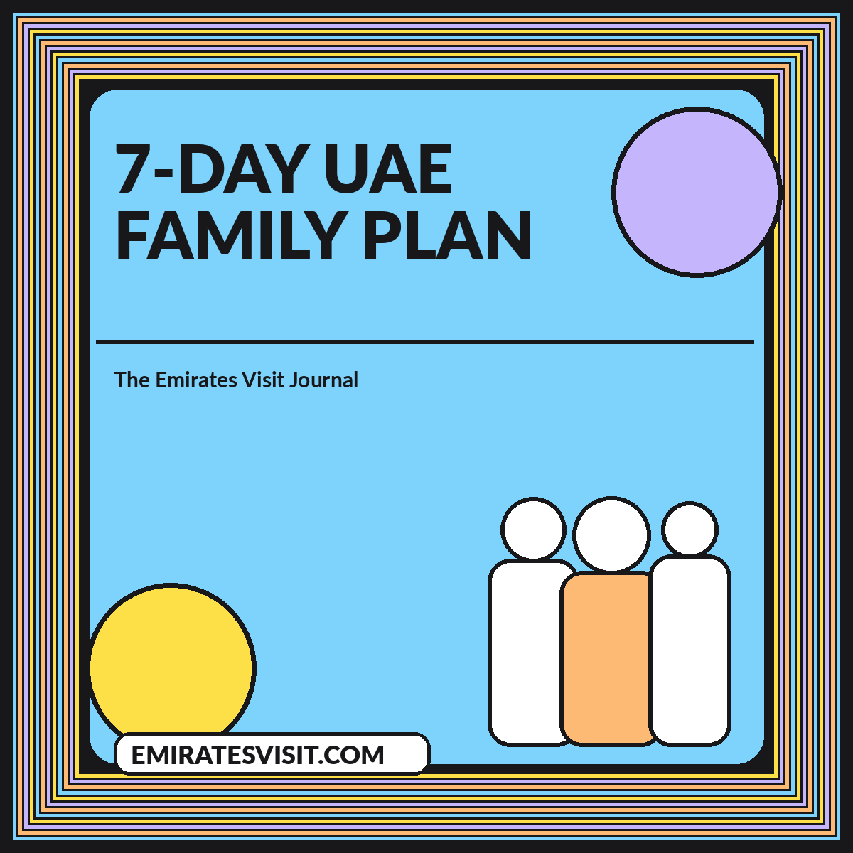 7-Day UAE Family Plan illustrated article cover